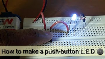 How to make a push button L.E.D using micro-switch❔ [Part 2]