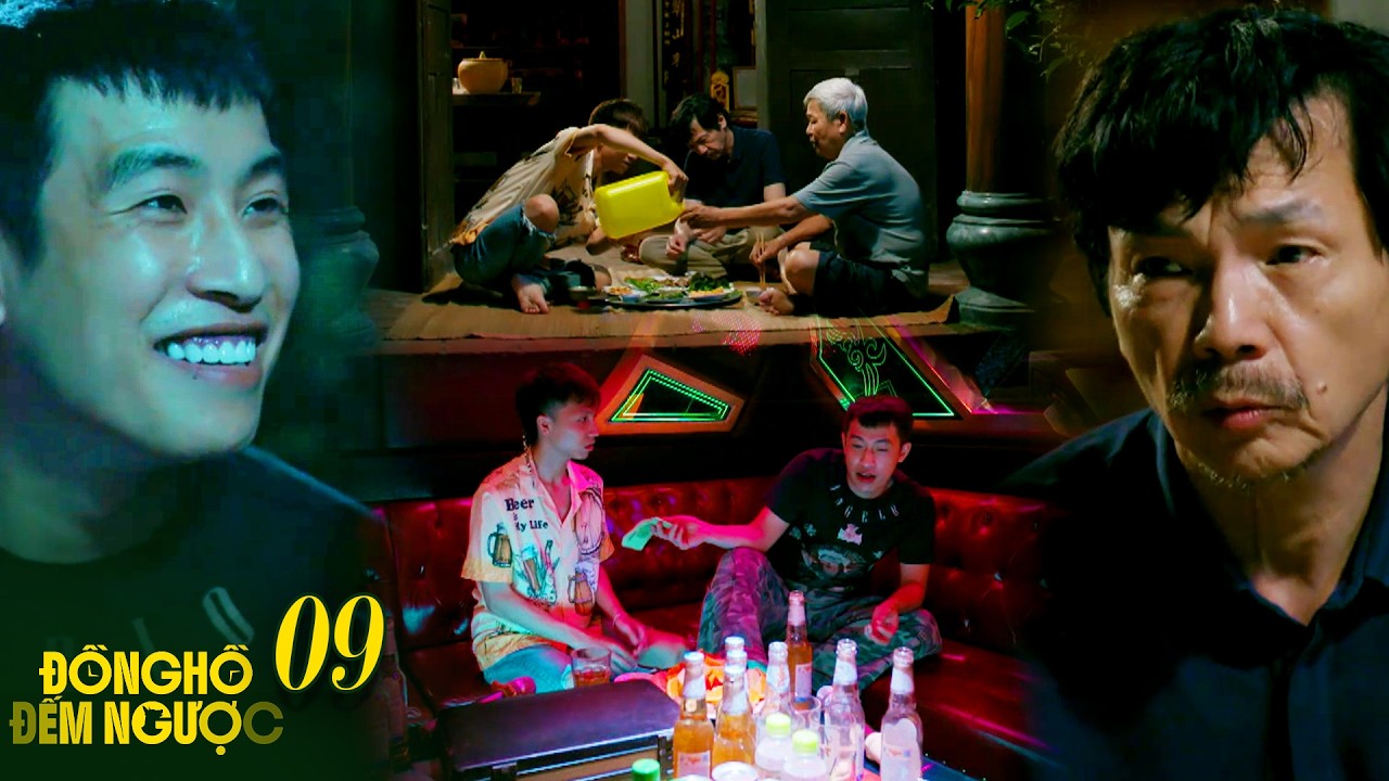 ĐỒNG HỒ ĐẾM NGƯỢC #09 | Tùng CHUỐC SAY bố để lén LẤY TRỘM số tiền xây nhà thờ tổ | VTV Phim