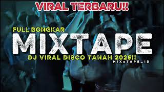 Download Lagu MIXTAPE DIZTAN BONGKAR‼️COCOK BUAT PARTY 2025 - MIXxTAPE_ID MP3
