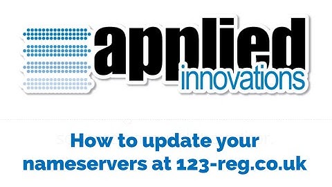 How to update your nameservers at 123-reg.co.uk