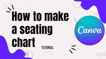 How to make a seating chart online with Canva