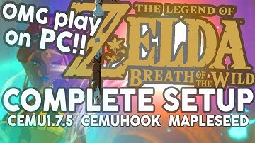 COMPLETE SETUP Guide: Cemu 1.8.0 + Legend of Zelda: Breath of the Wild | 30fps if ur lucky