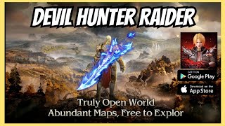 DEVIL HUNTER RAIDER | NOVO MMORPG MOBILE, GAMEPLAY, CLASSES, SKILLS, MISSÕES e MAIS - JOGO GRÁTIS