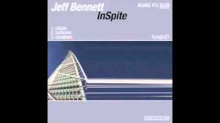 Jeff Bennett - Inspite (Original Mix) [Kung Fu Dub, 2007]