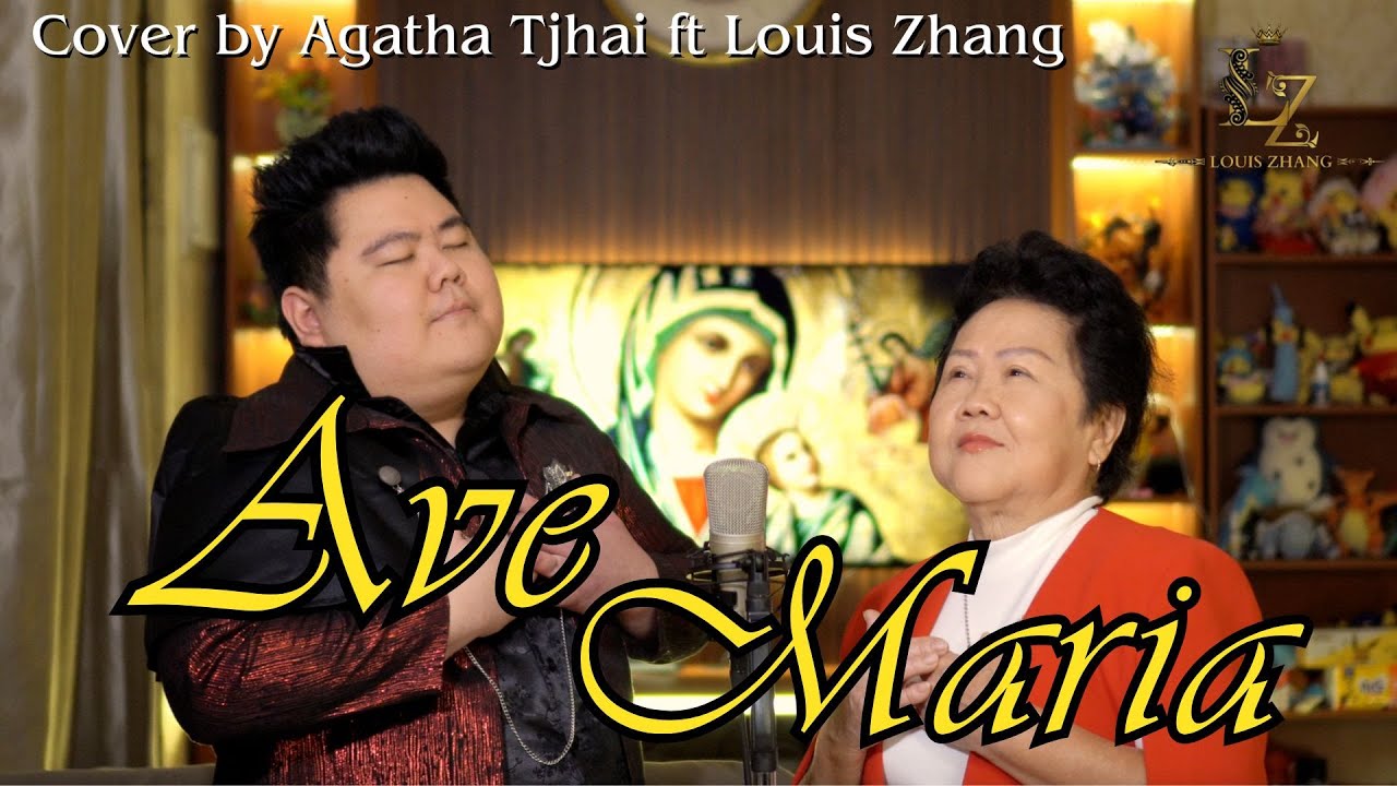Ave Maria Cover by Agatha Tjhai ft Louis Zhang