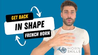 Get Back in Shape on the French Horn - Day 5