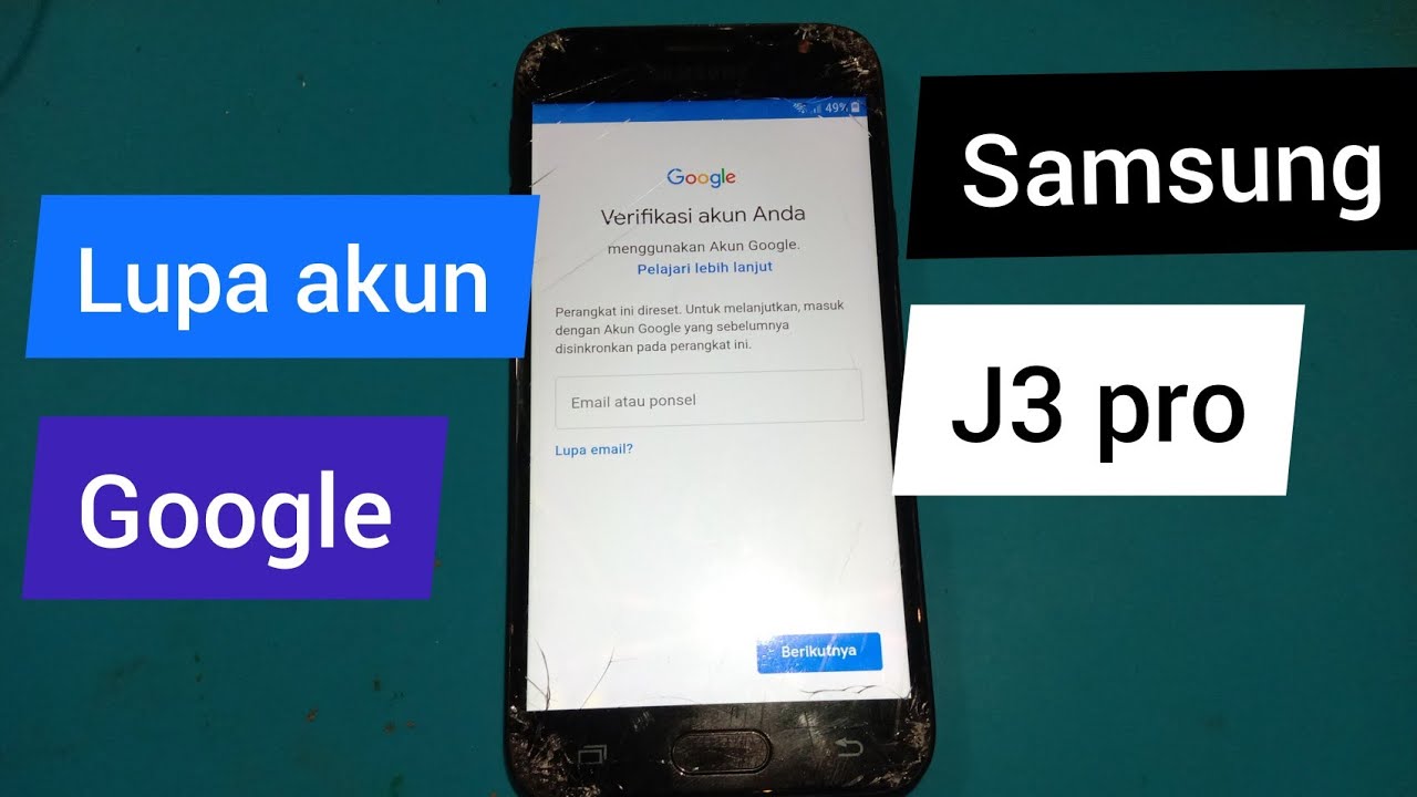 Cara melewati akun google Samsung galaxy J3 pro