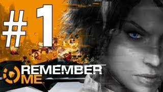 Remember Me Memory Hunter Playthrough - Part 1 - Ep 0 - Memory Wiped