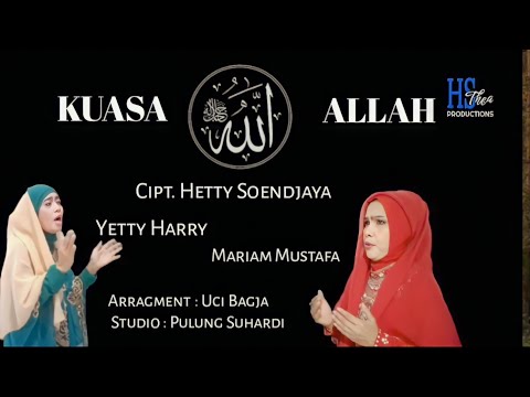 Cover | Kuasa Allah - Yetty Harry ft Mariam Mustafa (Official Video Clip)