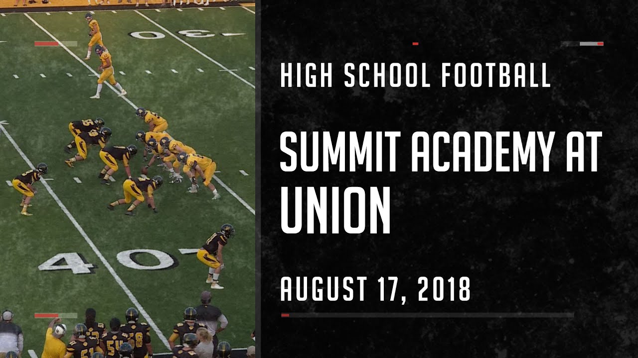 2018 Football - Summit Academy at Union