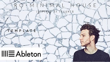 Inspired Minimal Micro House Artist: Traumer (Ableton Live Template)