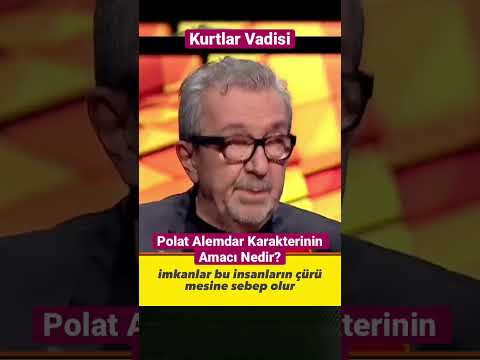 Polat Alemdar Karakterinin AMACI NEDİR? - Osman SINAV