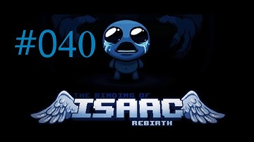 Lets Play! The Binding of Isaac: Rebirth #040 - Head Trauma Challenge