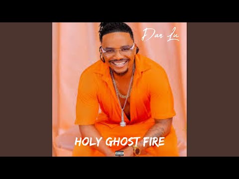 Holy Ghost Fire