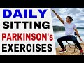 Daily seated parkinsons exercises