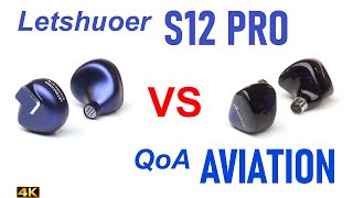 Letshuoer S12 Pro vs QoA Aviation