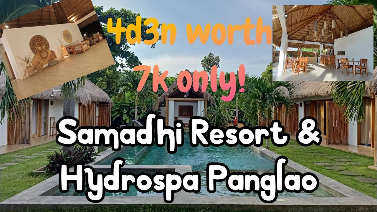 Where to stay in Bohol? Samadhi Resort and Hydrospa Panglao Bohol l 4d3n worth 7k only 😃