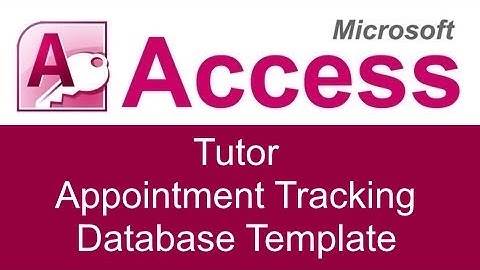 Microsoft Access Tutor Appointment Tracking Database Template