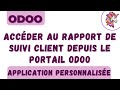 Accéder au rapport de suivi client depuis le portail Odoo
