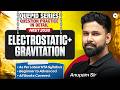 Qupid Series | ELECTROSTATIC + GRAVITATION Question Practice + Theory | NEET 2026 | Anupam Upadhyay