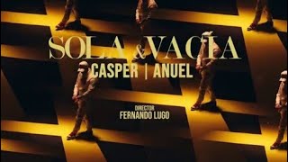 Sola & Vacia - Anuel AA ❌ Casper Magico [Instagram Version]