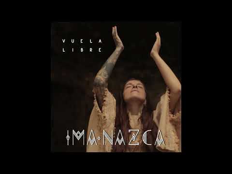 IMA NAZCA - Vuela Libre