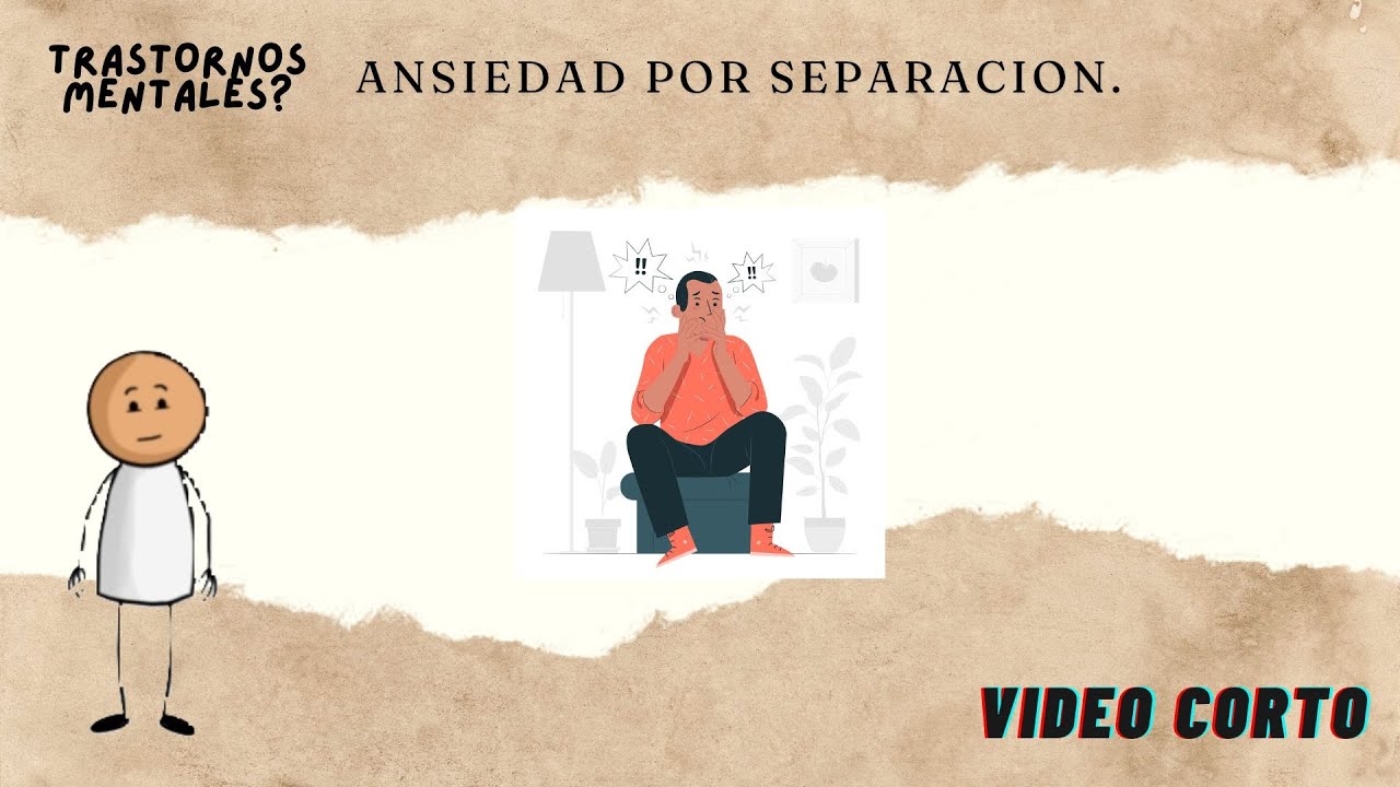 🧸 Ansiedad por Separación: Cómo Reconocerla y Superarla 🧸 - YouTube