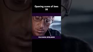 Jaws Opening Scene Is Terrifying