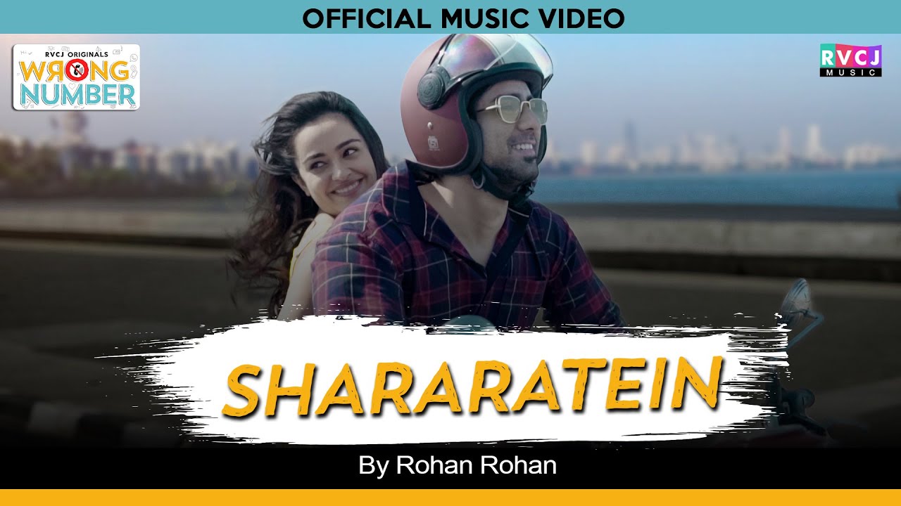 Shararatein  Rohan Rohan  Wrong Number  Apoorva Ambrish Badri  Anjali  RVCJ Music