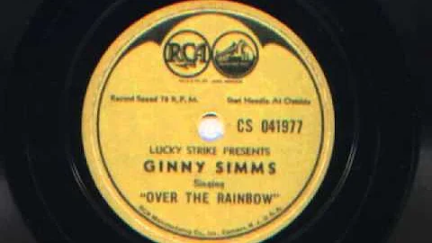 Over The Rainbow sung by Ginny Simms with Kay Kyser's Orchestra, 1940
