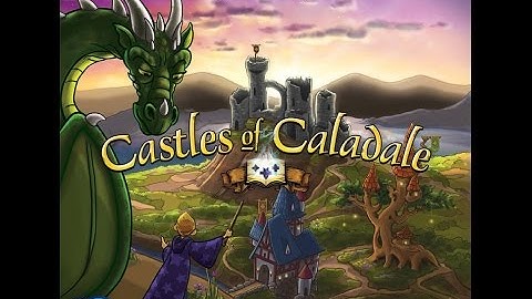 First Play: Castles of Caladale