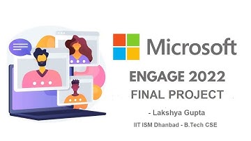 Microsoft Engage 2022 Final Project Demo