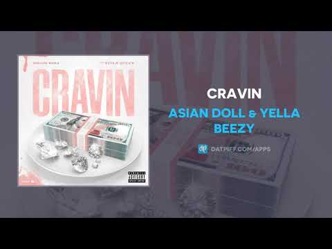 Cravin (Ft. Yella Beezy)