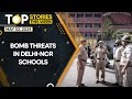 Gravitas | Bomb Scare in Schools Across Delhi | Who Was Behind the Dangerous Hoax? | Top Stories