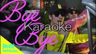 【Bye Bye PHOT ft  YOUNGOHM】【karaoke】【カラオケ】【off vocal」