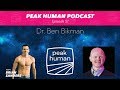 Dr. Ben Bikman on the Secret Tool for Burning Fat, Protein, & Metabolism - Peak Human podcast
