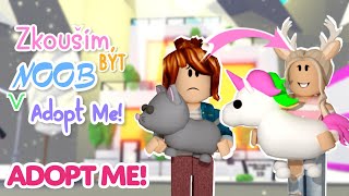 Zkouším být *NOOB* v Adopt Me! | ROBLOX - Adopt Me!