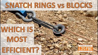 Which is most efficient - snatch block or snatch ring?
