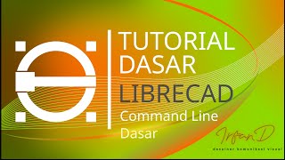 Librecad tutorial || Tutorial Dasar Librecad || Pengenalan Command Line screenshot 2