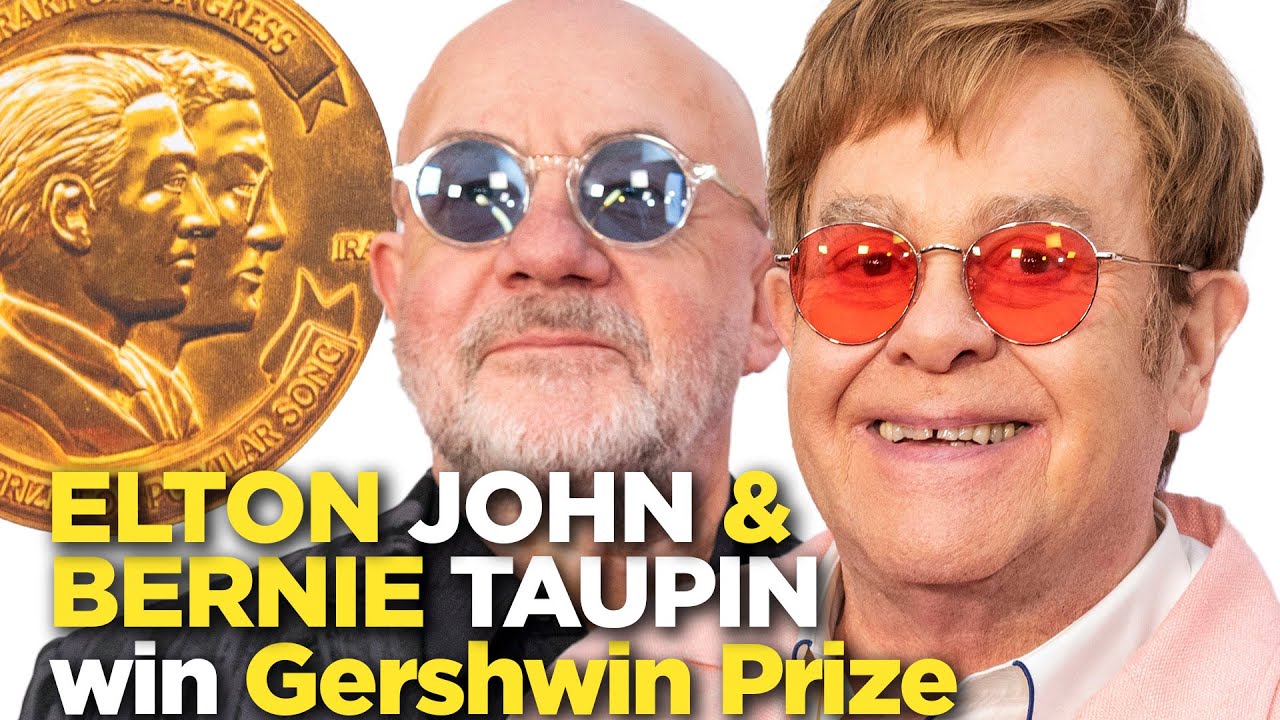 Elton John and Bernie Taupin awarded Library of Congress’s Gershwin Prize