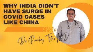 Why India didn't have surge in covid cases like China ...