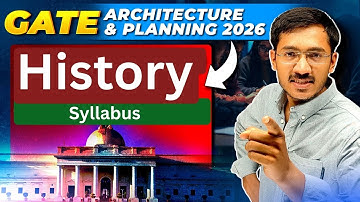 History Syllabus | GATE 2026 Architecture & Planning | Safal Together