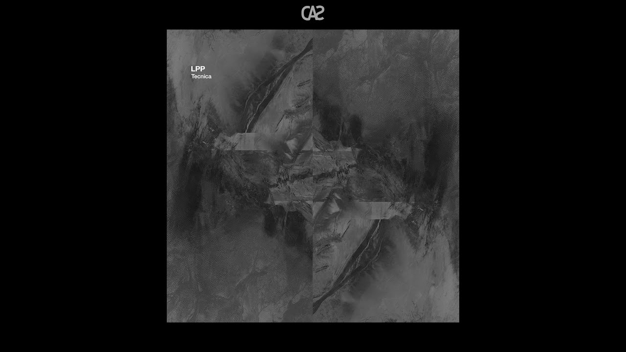 LPP Tecnica EP Quartz Rec [Continuous Mix] YouTube Music