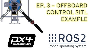 PX4-ROS2 Based MAV platform - # SITL offboard application example