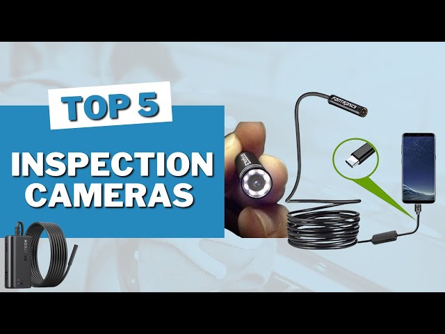 Best 5 Borescope Inspection Cameras in 2023 