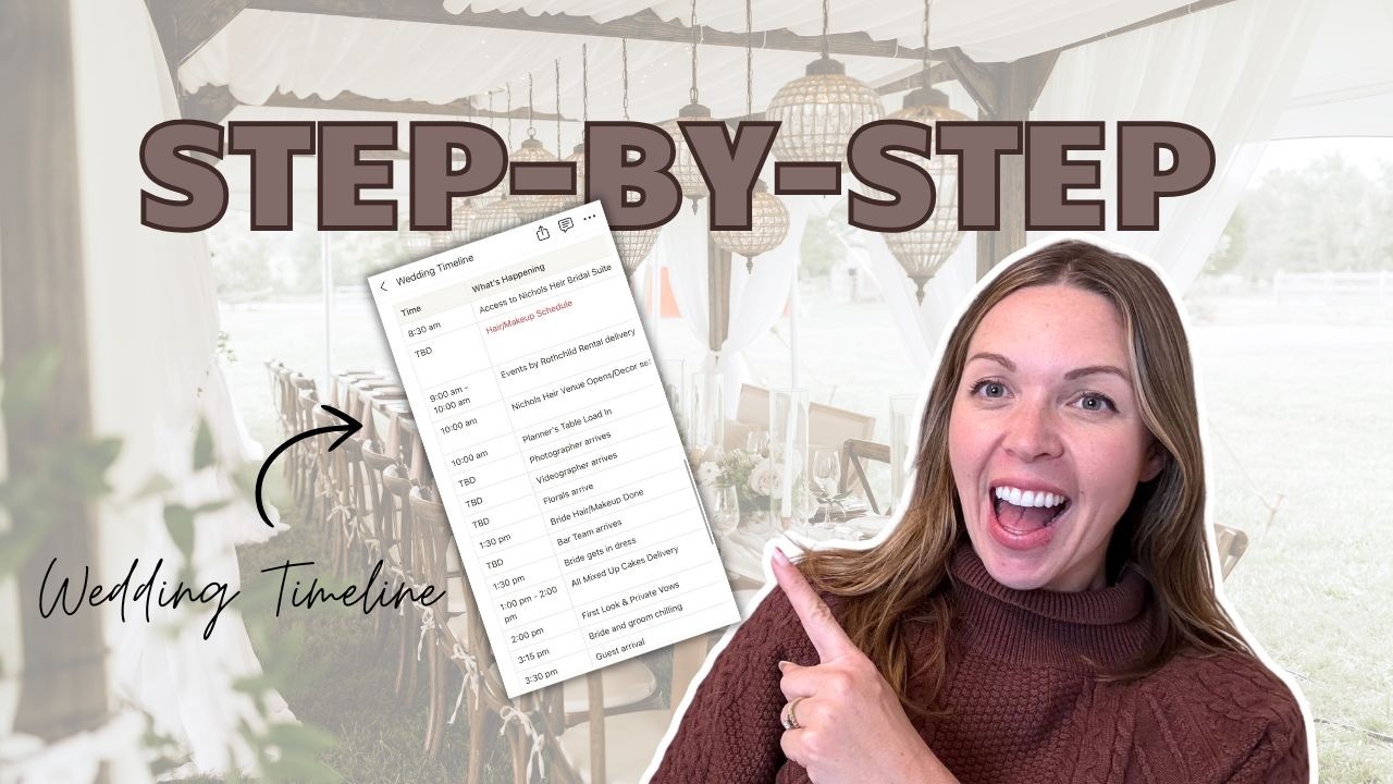 Step-by-Step: Creating a WEDDING TIMELINE 🤩