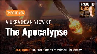 A Ukrainian View of the Apocalypse