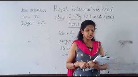 Class IV EVS My Extended Family Part 3