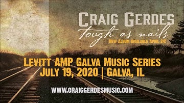Craig Gerdes: July 19th, 2020 Levitt AMP Galva Music Series Announcement!
