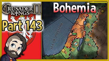 Crusader Kings 2 Holy Fury Bohemia Gameplay ▶ Part 143 🔴 Let